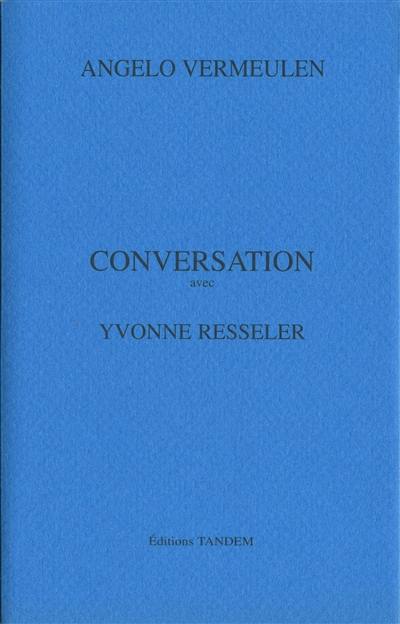 Conversation avec Yvonne Resseler