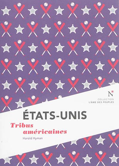 Etats-Unis : tribus américaines