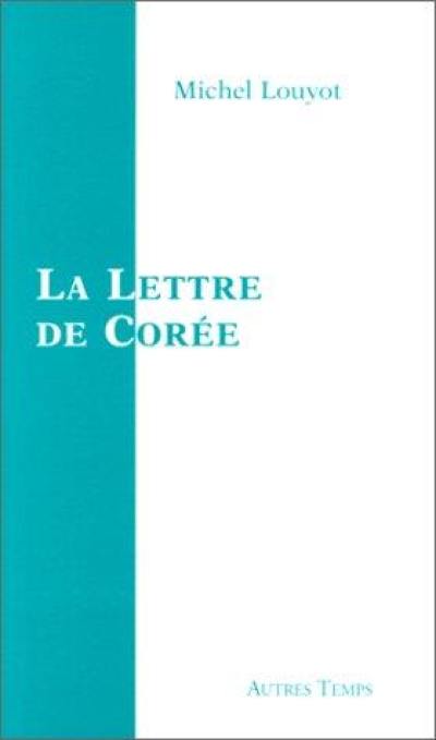 La lettre de Corée