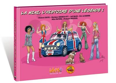 La Mini, l'histoire d'une légende !