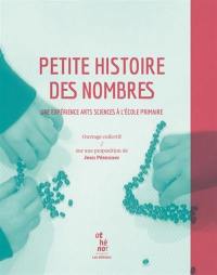 Petite histoire des nombres : une expérience arts sciences à l'école primaire