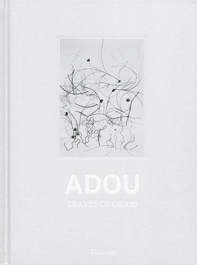 Adou : leaves of grass