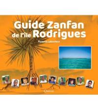 Guide zanfan de l'île Rodrigues