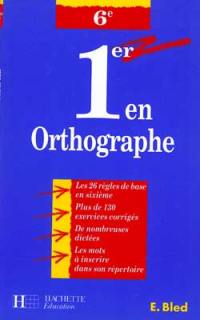 1er en orthographe, 6e