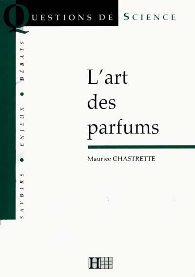 L'art des parfums