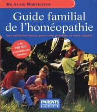 Guide familial de l'homéopathie