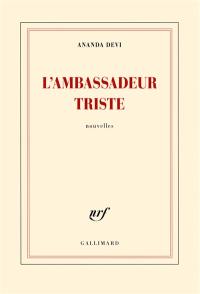 L'ambassadeur triste