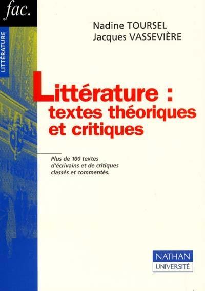 Littérature : textes théoriques et critiques