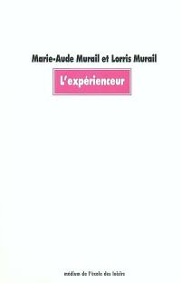 L'expérienceur