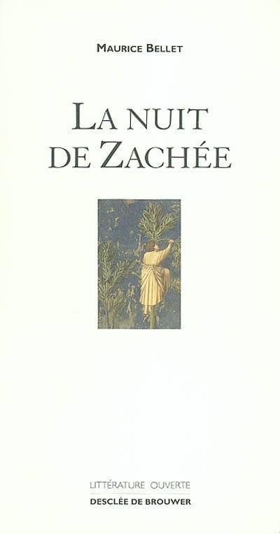 La nuit de Zachée