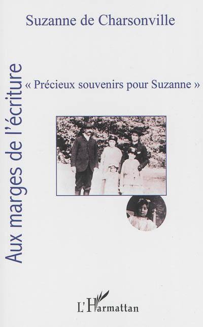 Précieux souvenirs pour Suzanne