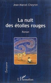 La nuit des étoiles rouges