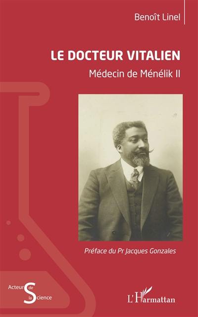 Le docteur Vitalien : médecin de Ménélik II