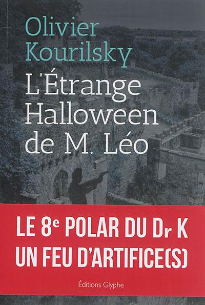 L'étrange Halloween de monsieur Léo : polar