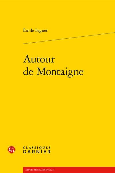 Autour de Montaigne