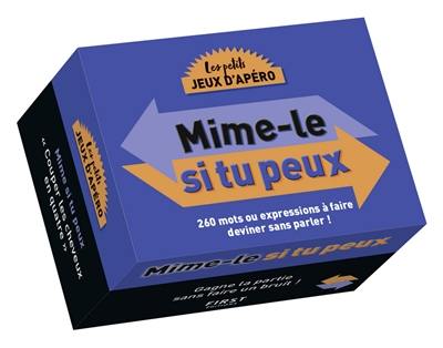 Mime-le si tu peux