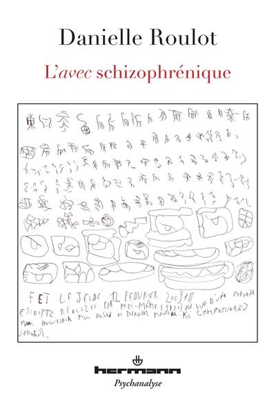 L'avec schizophrénique