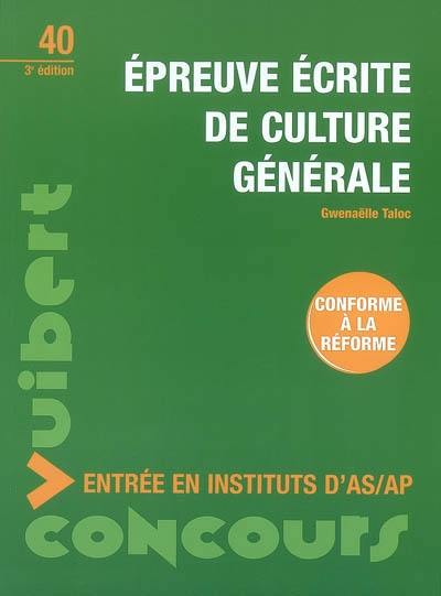 Epreuve écrite de culture générale : conforme à la réforme