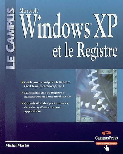 Windows XP et le Registre