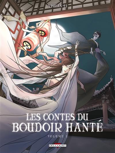 Les contes du boudoir hanté. Vol. 1