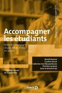 Accompagner les étudiants : rôles de l'enseignant, dispositifs et mises en oeuvre