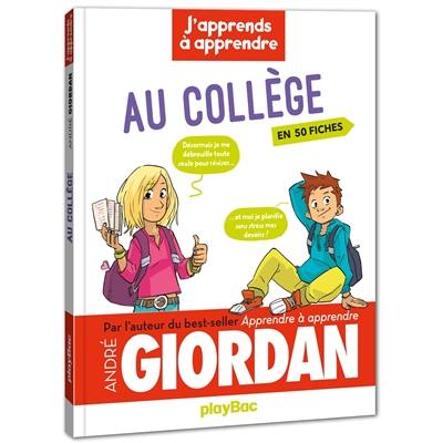 J'apprends à apprendre au collège : en 40 fiches