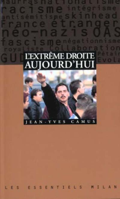 L'extrême-droite aujourd'hui