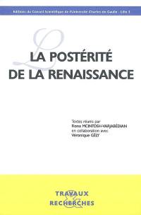 La postérité de la Renaissance