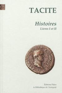 Histoires. Vol. 1. Livres 1 et 2