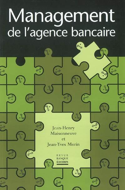 Management de l'agence bancaire