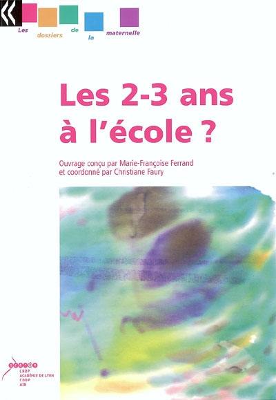 Les 2-3 ans à l'école