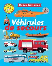 Véhicules de secours : un livre tout animé