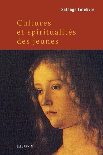 Cultures, religions et spiritualités des jeunes