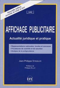 Affichage publicitaire : actualité juridique et pratique