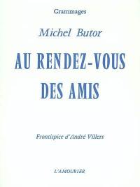 Au rendez-vous des amis : portraits poétiques