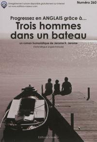 Progressez en anglais grâce à... Trois hommes dans un bateau