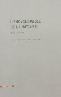 L'encyclopédie de la matière