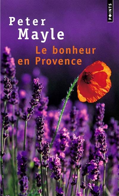 Le bonheur en Provence