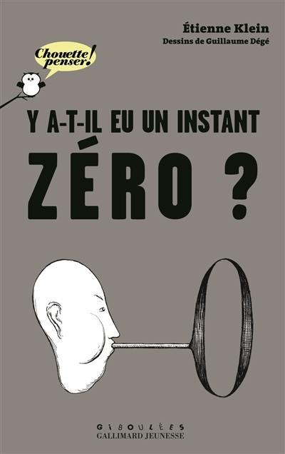 Y a-t-il eu un instant zéro ?