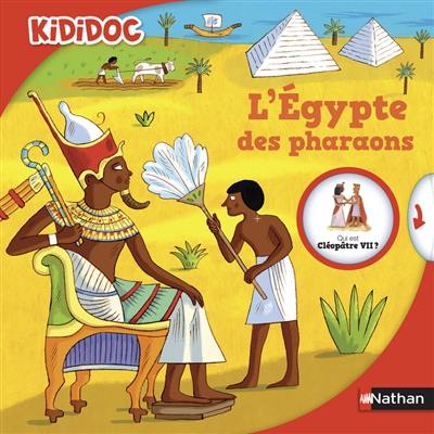 L'Egypte des pharaons