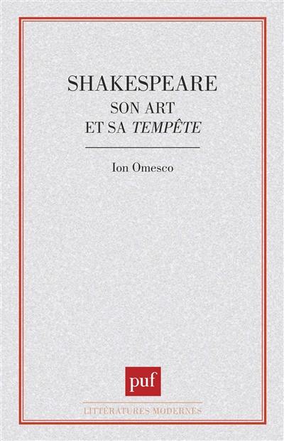 Shakespeare, son art et sa Tempête