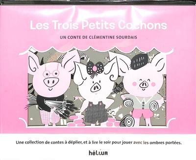 Les trois petits cochons