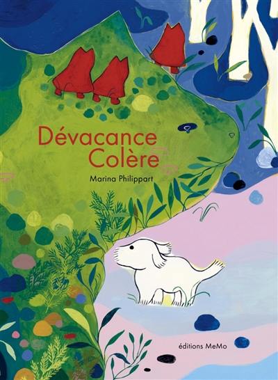 Dévacance colère