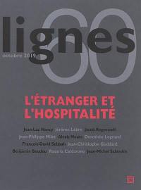 Lignes, n° 60. L'étranger et l'hospitalité