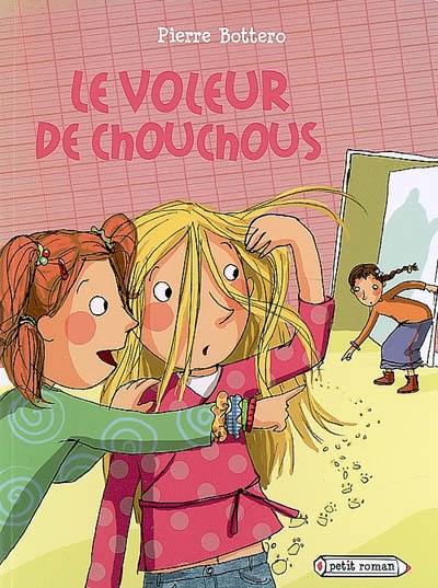 Le voleur de chouchous