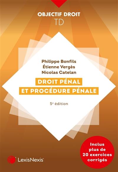 Droit pénal et procédure pénale