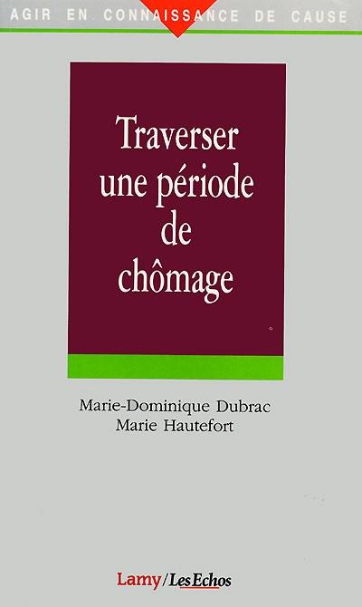 Traverser une période de chômage