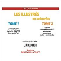 Les illustrés en scénarios. Vol. 1-2. CD professeur : seconde professionnelle, baccalauréat professionnel, gestion-administration : pôles 1 et 3