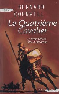 Le quatrième cavalier