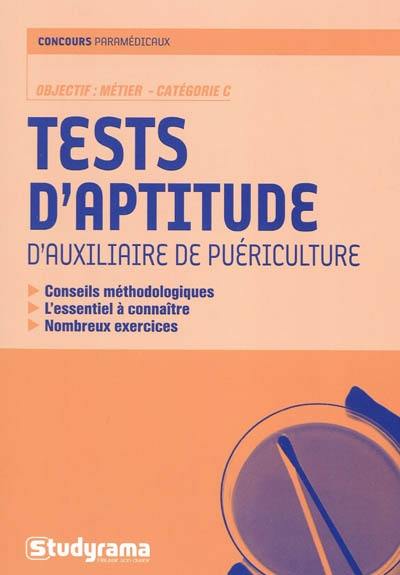 Tests d'aptitude d'auxiliaire de puériculture : catégorie C